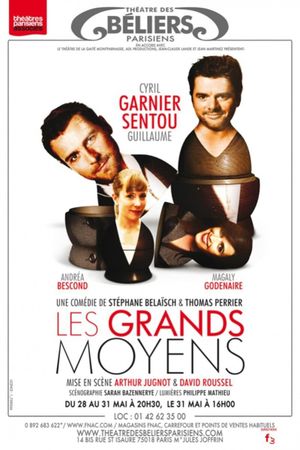 Les Grands Moyens's poster