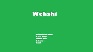 Wehshi's poster