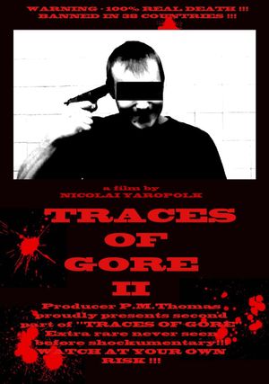 Traces of Gore II's poster
