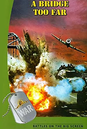 A Bridge Too Far's poster