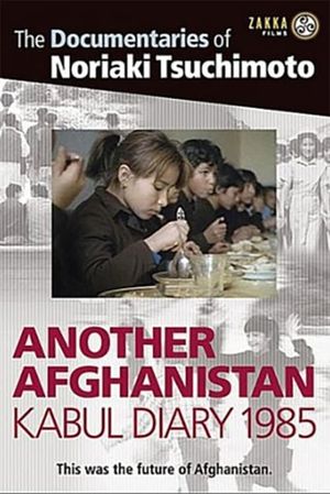 Another Afghanistan: Kabul Diary 1985's poster