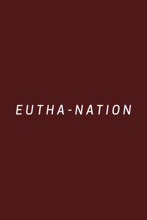 Eutha-nation's poster