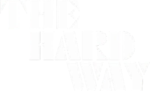 The Hard Way's poster