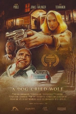 A Dog Cried Wolf's poster
