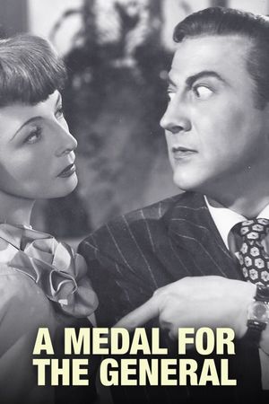 Medal for the General's poster