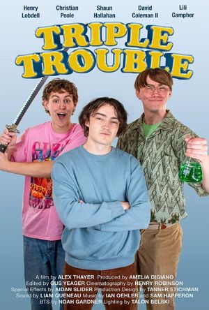 Triple Trouble's poster