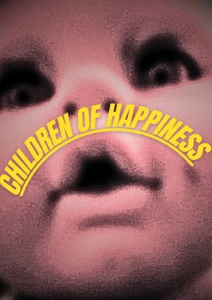 Children of Happiness's poster