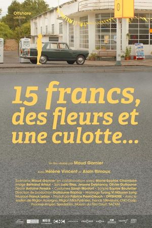 15 Francs, Flowers and Panties's poster