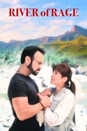 River of Rage: The Taking of Maggie Keene's poster