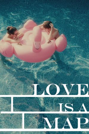 Love Is a Map's poster