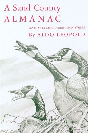 Aldo Leopold 2: A Sand County Almanac's poster