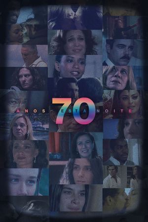 70 Anos Esta Noite's poster