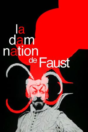 The Damnation of Faust's poster