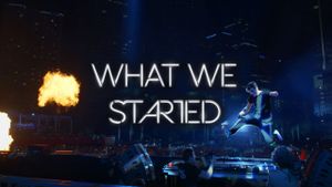 What We Started's poster