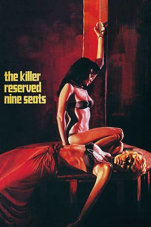 The Killer Reserved Nine Seats's poster