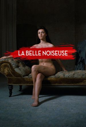 La belle noiseuse's poster