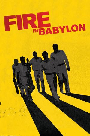 Fire in Babylon's poster