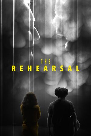 The Rehearsal's poster