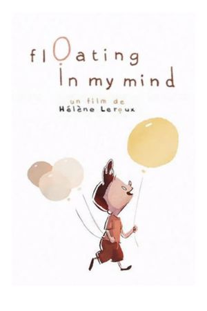 Floating in My Mind's poster