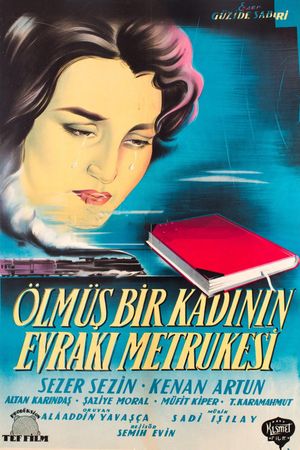 Ölmüs Bir Kadinin Evraki Metrukesi's poster