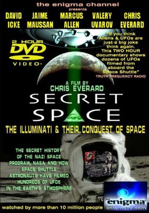 Secret Space I: The Illuminati's Conquest of Space's poster