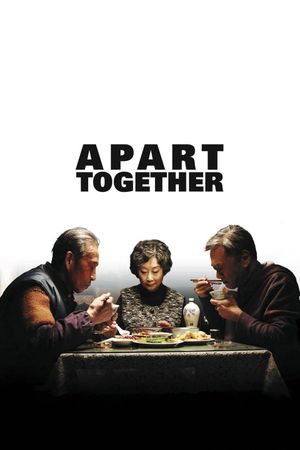 Apart Together's poster