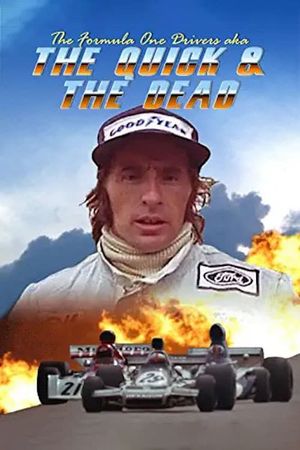 The Formula One Drivers (aka The Quick and the Dead)'s poster