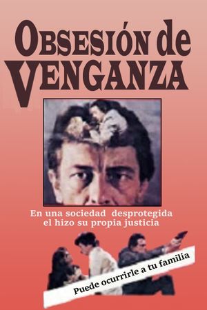 Obsesión de venganza's poster