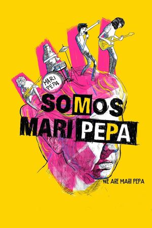 Somos Mari Pepa's poster