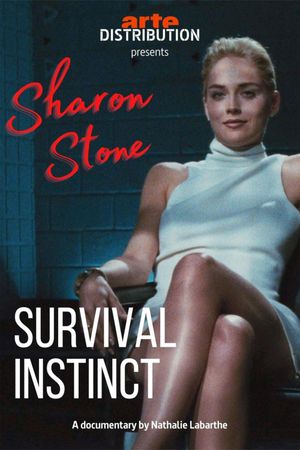 Sharon Stone: Survival Instinct's poster