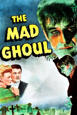 The Mad Ghoul's poster