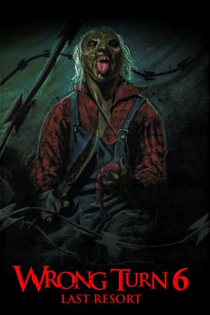 Wrong Turn 6: Last Resort's poster