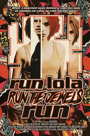 Run Lola Run The Jewels Run's poster