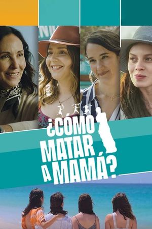 How to Kill Mom's poster