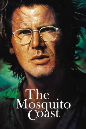 The Mosquito Coast's poster