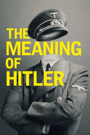 The Meaning of Hitler's poster image