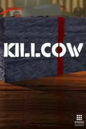 Killcow's poster