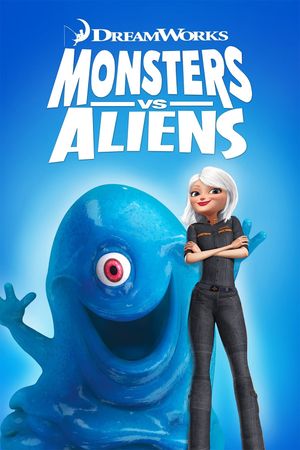 Monsters vs. Aliens's poster