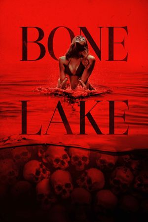 Bone Lake's poster