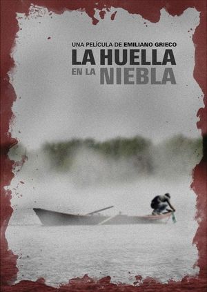 La huella en la niebla's poster