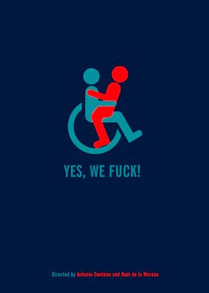 Yes, We Fuck!'s poster