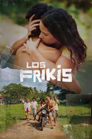 Los Frikis's poster