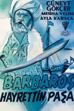 Barbaros Hayrettin Pasa's poster