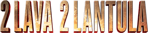 2 Lava 2 Lantula!'s poster