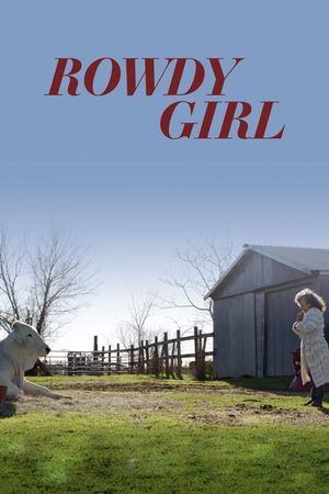 Rowdy Girl's poster