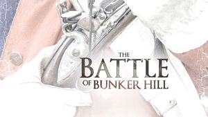 The Battle of Bunker Hill's poster