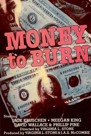Money to Burn's poster