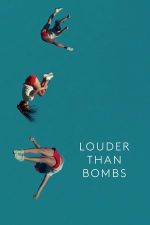 Louder Than Bombs's poster