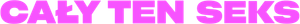 All That Sex's poster