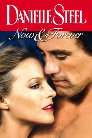 Now and Forever's poster
